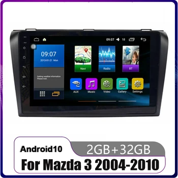 Android 11 Automašīnas Radio Stereo Headunit Priekš Mazda 3 BK Mazda3 2004. - 2009. Gadā Multimediju GPS Navigācijas 9inch Dubultā 2Din 9inch