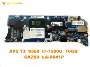 Sākotnējā DELL XPS 13 9360 klēpjdators mātesplatē XPS 13 9360 I7-7500U 16GB CAZ00 LA-D841P pārbaudītas labas bezmaksas piegāde