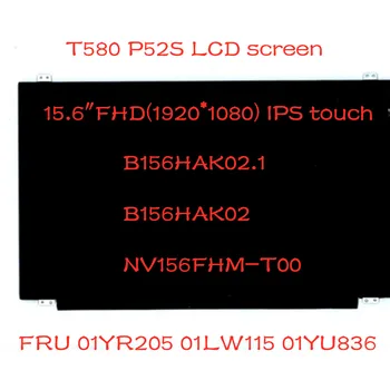 B156HAK02.1 B156HAK02 NV156FHM-T00 ThinkPad T580 P52S LCD Ekrāns 15.6