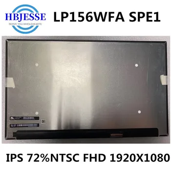 Sākotnējā 1920*1080 FHD IPS LCD Ekrāns Displeja Panelis LP156WFA SPE1 LP156WFA (SP)(E1) 72% NTSC 40 Adatas