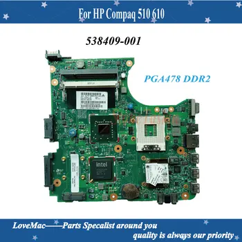 Vairumtirdzniecības Un Augstas Kvalitātes 538409-001 HP Compaq 510 610 Sērijas Klēpjdators Mātesplatē PGA478 DDR2 100% Pārbaudīta
