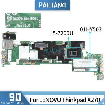 PAILIANG Klēpjdators mātesplatē LENOVO Thinkpad X270 Core SR2ZU i5-7200U 01HY503 NM-B061 DDR3