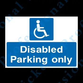 Invalīdu Stāvvietu Tikai Cietas Plastmasas Zīme VAI Uzlīme - Visi Izmēri A6 A5 A4 (P27) Ūdensizturīgs Vinila uzlīmes uz auto, Moto